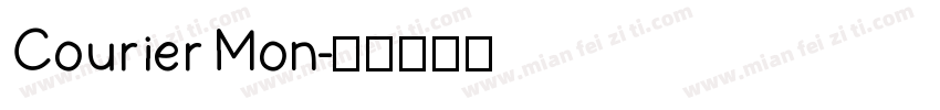 Courier Mon字体转换